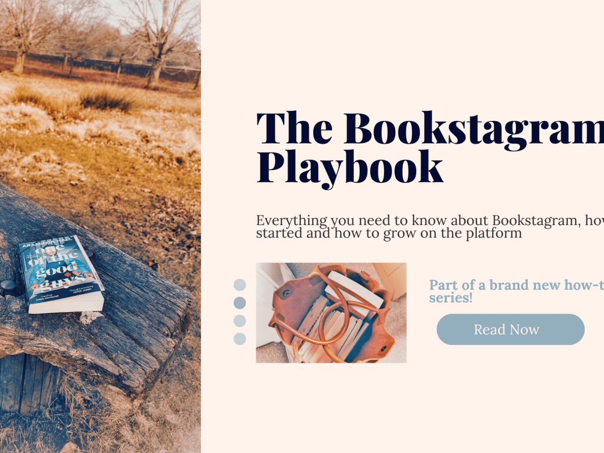 The Bookstagram Playbook – Everything You Need to Know About Book&nbsp;Instagram
